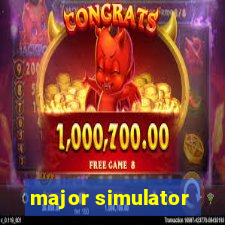 major simulator